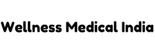WELLNESS MEDICAL INDIA